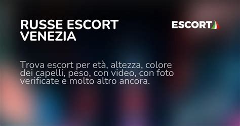 bakeca venezia escort|Escort Venezia, Donna Cerca Uomo Venezia